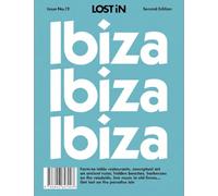 Lost in Ibiza: 2nd Edition (Lost in City Guides)