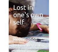 Lost in one's own self: Redemption