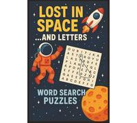 Lost in Space... and Letters: Word Search Puzzles