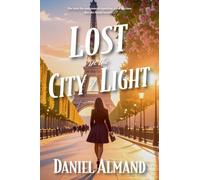 Lost in the City of Light