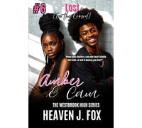 Lost in the Crowd: Amber and Cam: A Westbrook High Series Short (Book #6)