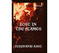 Lost in the Flames: 2 (Faces of the Wood)
