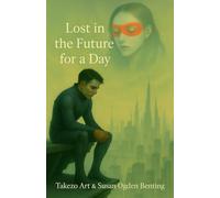 Lost in the Future for a Day