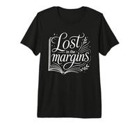 Lost in The Margins Book Lover Lector estético Literario Camiseta Premium