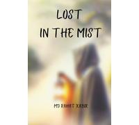 Lost in the Mist: 2 (Whiskey and Tails)