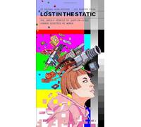 LOST IN THE STATIC: The Untold Stories of Shot-On-Video Horror Directed By Women