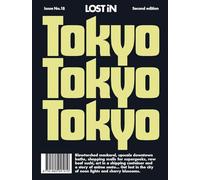 LOST iN Tokyo: 2nd Edition (Lost in City Guides)