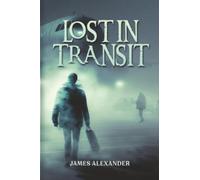Lost In Transit