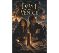 LOST IN VENICE: (English Version)