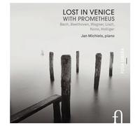 Lost in Venice With Prometheus