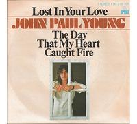 Lost in your love / The day that my heart caught fire / 100 019