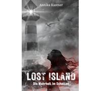 Lost Island: Die Wahrheit im Schatten: 3