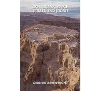 Lost Kingdoms of Israel and Judah: 6 (Ancient Kingdoms)