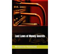 Lost Laws of Money Secrets