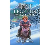 Lost Legends: The Fixer Upper (Disney's Lost Legends)