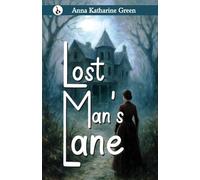 Lost Man's Lane