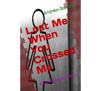 Lost Me When You Crossed Me: Shoulda Stayed Down