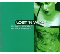 Lost N Alive - Funky People