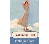 Lost on the Trail