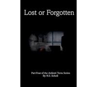 Lost or Forgotten: 4 (Ardenti Terra)