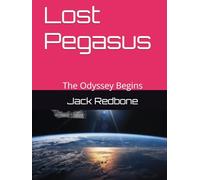 Lost Pegasus: The Odyssey Begins