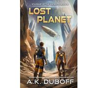 Lost Planet (Starship of the Ancients Book 2)