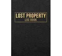 Lost Property Log Book: Lost & Found Record Book | Track and Register Lost Items for Schools, Offices, Hotels, Businesses and Public Spaces | A4 Format | Black