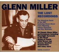 Lost Recordings by Glenn Miller