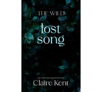 Lost Song: 1 (The Wild)