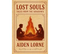 Lost Souls: Tales From the Shadows