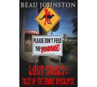 Lost Souls: Tales of the Zombie Apocalypse