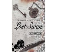 Lost Swan: Grimmwood Academy of Arts