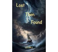 Lost Then Found