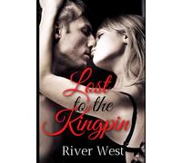 Lost to the Kingpin: A Dual Virgin Lost Bet Romance