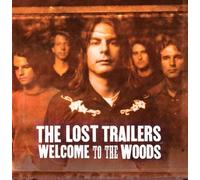 Lost Trailers - Welcome to the Woods