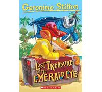 Lost Treasure of the Emerald Eye (Geronimo Stilton #1)