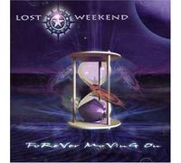 Lost Weekend - Forever Moving on