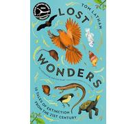 Lost Wonders: 10 Tales of Extinction from the 21st Century