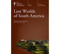 LOST WORLDS OF SOUTH AMERICA (The Great Courses 4-dvd)