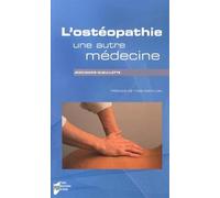 L'ostéopathie, une autre médecine