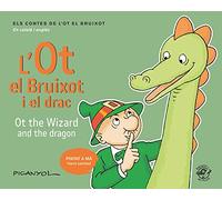 L Ot El Bruixot I El Drac / Ot The Wizard And The Dragon