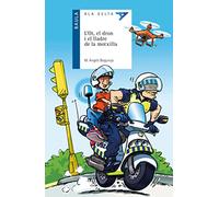 L'Ot, el dron i el lladre de la motxilla: 51 (Ala Delta Sèrie Blava)