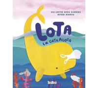 Lota la catxalota (Col·lectiu Rosa Sardina) | Roser Rimbau