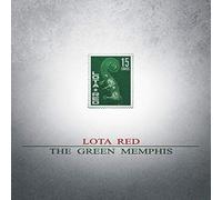 Lota Red - The green menphis