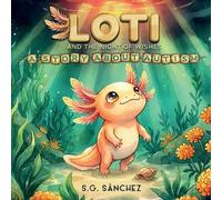 Loti and the Night of Wishes: A Story About Autism