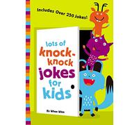 Chistes knock-knock para niños – Libro divertido con más de 250 chistes, acertijos y trabalenguas