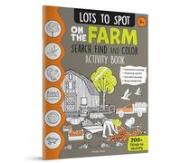 Lots to Spot on the Farm: Search, Find and Color Activity Book
