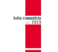 Lotta Comunista. Annata 2023