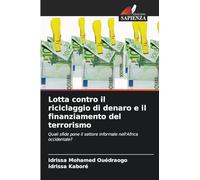 Lotta contro il riciclaggio di denaro e il finanziamento del terrorismo