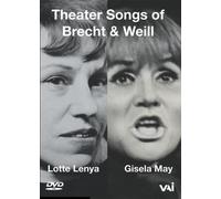 Lotte Lenya and Gisela May - Theater Songs of Brecht and Weill by Video Artists Int'L